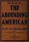 [Gutenberg 56185] • The Abounding American